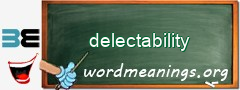 WordMeaning blackboard for delectability